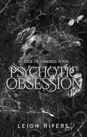 Kép: Psychotic Obsession (An Edge of Darkness Prequel)