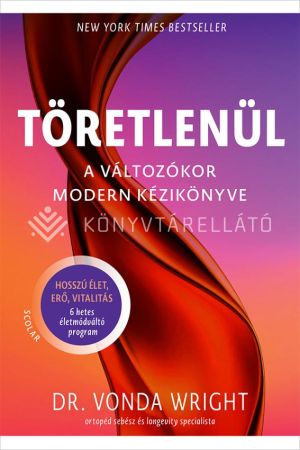 Kép: Töretlenül – A változókor modern kézikönyve