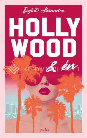 Kép: Hollywood és én