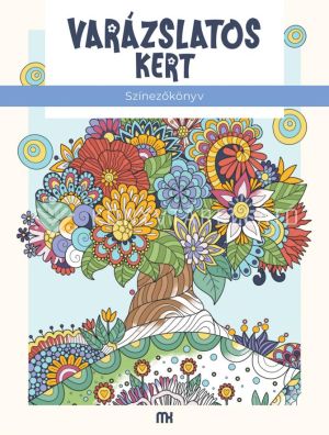Kép: Varázslatos kert - Felnőtt színezőkönyv