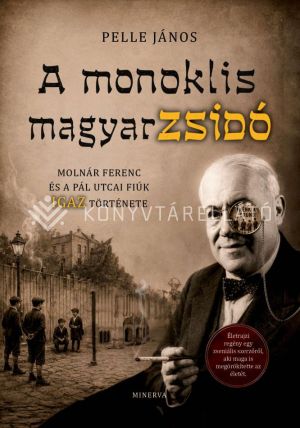 Kép: A monoklis magyarzsidó