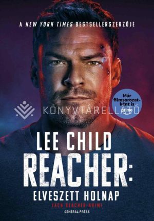 Kép: Elveszett holnap - Jack Reacher krimi (filmes borítóval)
