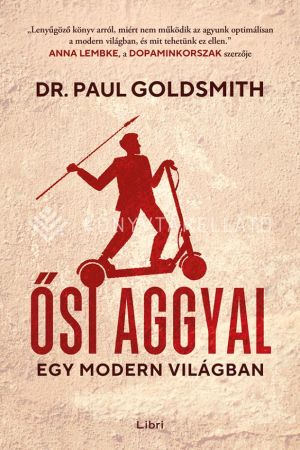 Kép: Ősi aggyal - egy modern világban