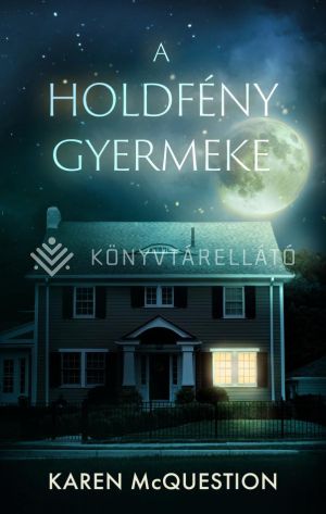 Kép: A holdfény gyermeke (éldekorált)