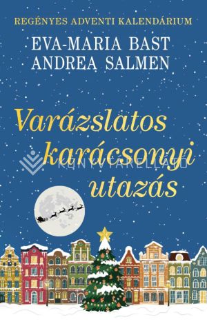 Kép: Varázslatos karácsonyi utazás - Regényes adventi kalendárium (éldekorált)
