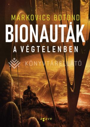 Kép: Bionauták a végtelenben