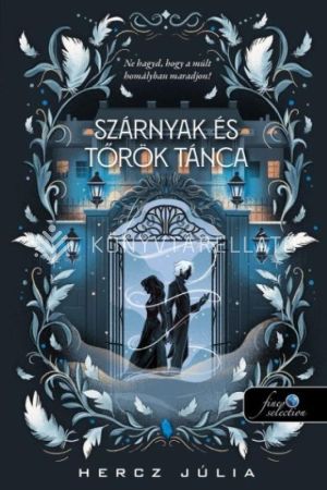 Kép: Szárnyak és Tőrök tánca