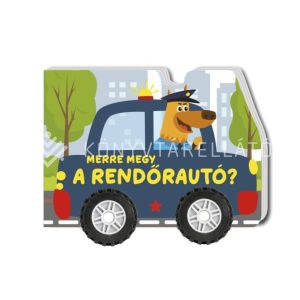 Kép: Merre megy a rendőrautó? (valódi kerekeken gurul)