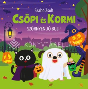 Kép: Csöpi és Kormi - Szörnyen jó buli