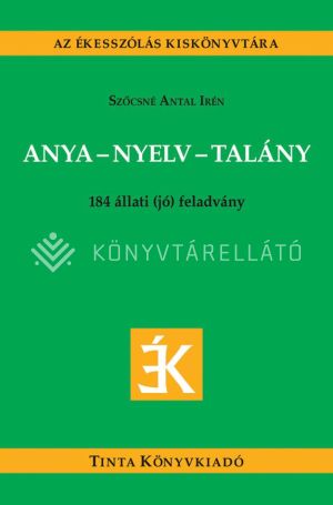 Kép: Anya-nyelv-talány