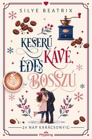 Kép: Keserű kávé, édes bosszú - 24 nap karácsonyig