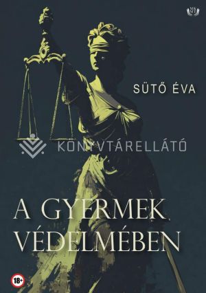 Kép: A gyermek védelmében