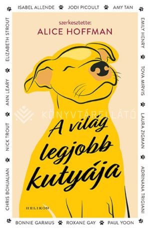 Kép: A világ legjobb kutyája - Történetek a szeretetről