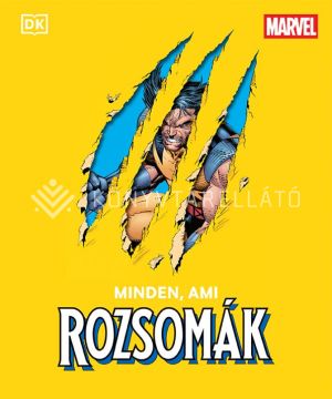 Kép: MARVEL: Minden, ami Rozsomák