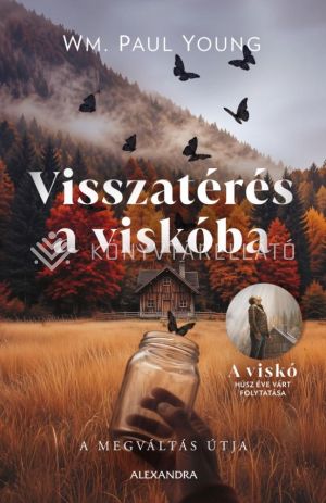 Kép: Visszatérés a viskóba