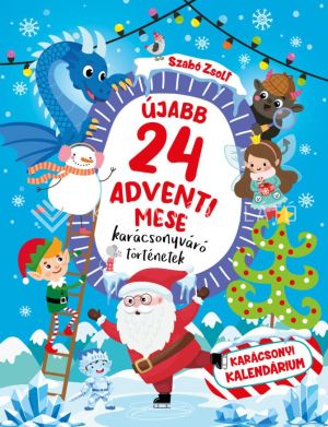 Kép: Újabb 24 adventi mese - Karácsonyváró történetek