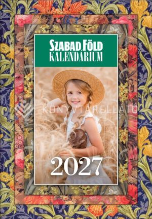 Kép: Szabad Föld Kalendárium 2027   ajándék naptár