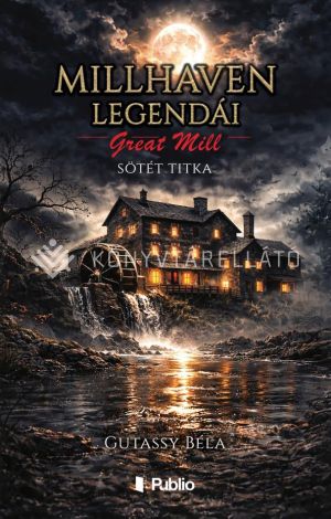 Kép: Millhaven legendái