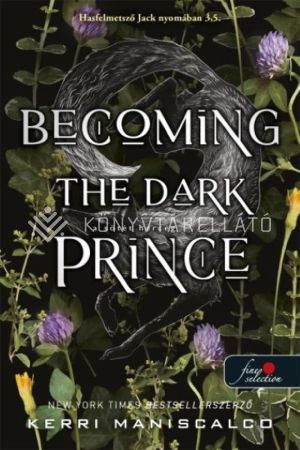 Kép: Becoming the Dark Prince – A sötét herceg