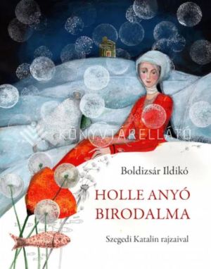 Kép: Holle anyó birodalma