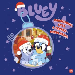 Kép: Bluey - Karácsony este a Teraszmikulással