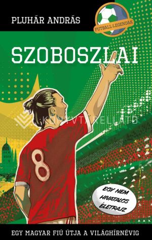 Kép: Szoboszlai - Egy magyar fiú útja a világhírnévig