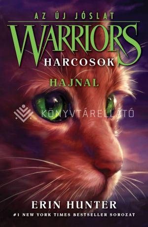 Kép: Warriors-Harcosok 2/3 - Az új jóslat - Hajnal