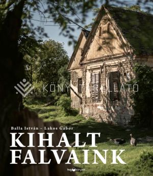 Kép: Kihalt falvaink
