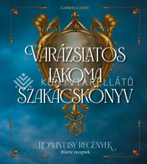 Kép: Varázslatos lakoma - Szakácskönyv