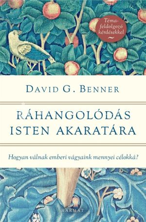 Kép: Ráhangolódás Isten akaratára