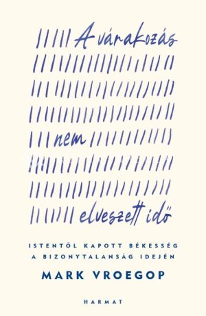 Kép: A várakozás nem elveszett idő
