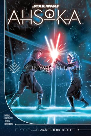 Kép: Ahsoka - Első évad Második kötet (Star Wars: Ahsoka-sorozat 2.) (képregény)