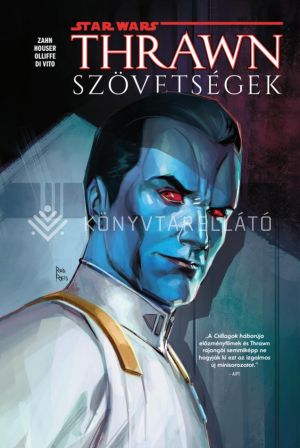 Kép: Thrawn - Szövetségek (Star Wars: Thrawn-sorozat 1.) (képregény)