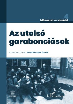 Kép: Az utolsó garabonciások