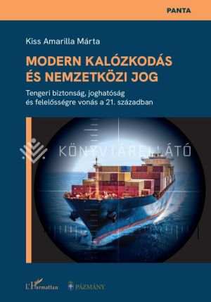 Kép: Modern kalózkodás és nemzetközi jog