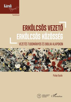 Kép: Erkölcsös vezető - erkölcsös közösség
