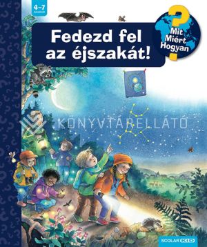 Kép: Fedezd fel az éjszakát! – Mit? Miért? Hogyan? (76.)