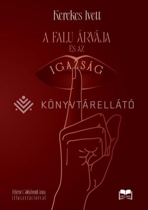 Kép: A falu árvája és az igazság