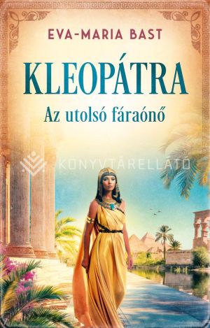 Kép: Kleopátra - Az utolsó fáraónő