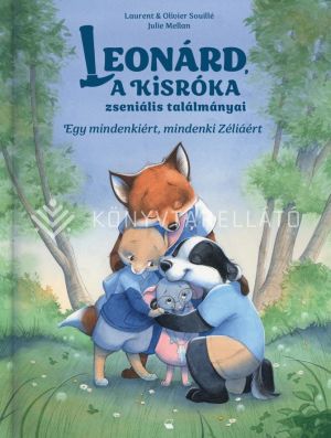 Kép: Egy mindenkiért, mindenki Zéliáért - Leonárd, a kisróka zseniális találmányai