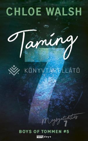 Kép: Taming 7 - Megszelídítés 7  (éldekorált)