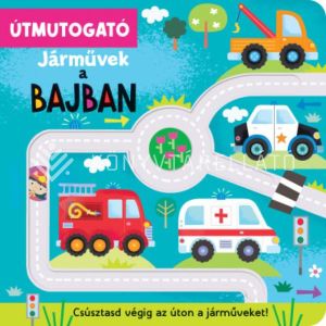 Kép: Útmutogató - Járművek a bajban