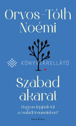 Kép: Szabad akarat (átdolgozott kiadás)