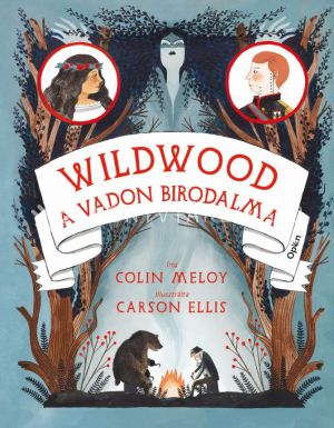 Kép: A Vadon birodalma - Wildwood krónikák 3.