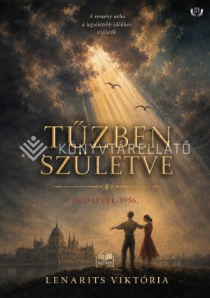 Kép: Tűzben születve