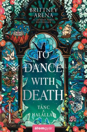 Kép: To Dance with Death - Tánc a halállal  (éldekorált)