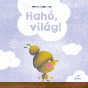 Kép: Hahó, világ!