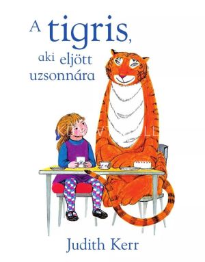 Kép: A tigris, aki eljött uzsonnára