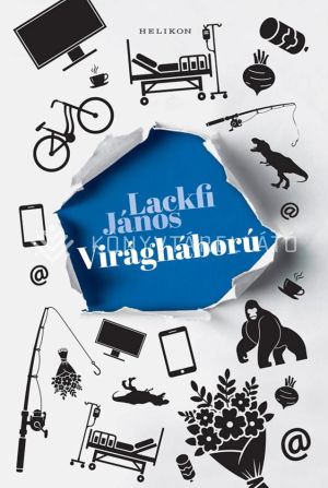 Kép: Virágháború - Hihető és hihetetlen történetek