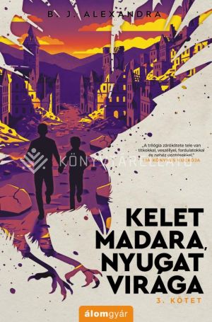 Kép: Kelet madara, nyugat virága 3.